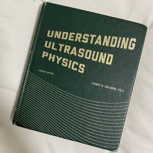 Understanding Ultrasound Physics Edelman textbook
